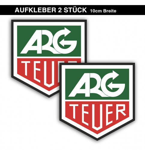 Arg teuer aufkleber 2st - arg,